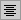 Center Align button