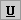 Underline button